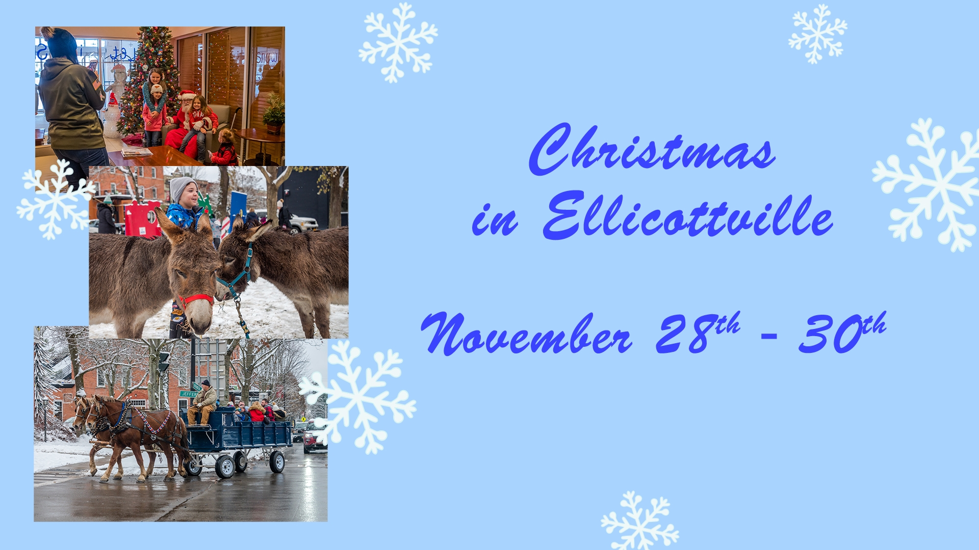 Christmas in Ellicottville, November 28-30