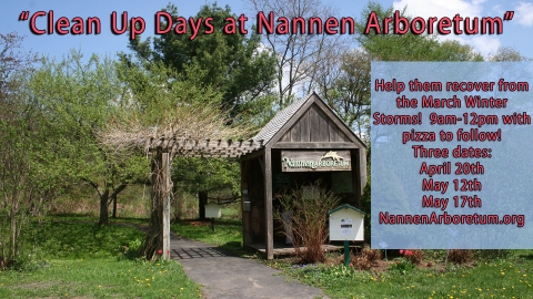 Clean up days at Nannen Arboretum 