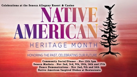 Native American Heritage Month Celebrations at the Seneca Allegany Casino