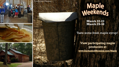 Maple Weekends March 22-23, 29-30