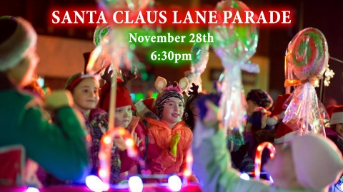 Santa Claus Lane Parade November 28th