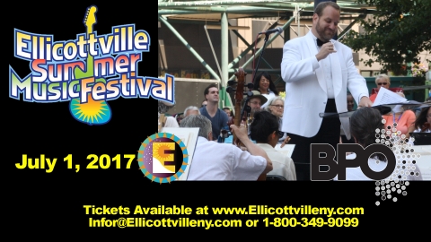Ellicottville's Summer Music Festival 2017 featuring the BPO