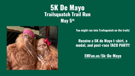 5K De Mayo Trailsquatch Trail Run, May 5th at HoliMont