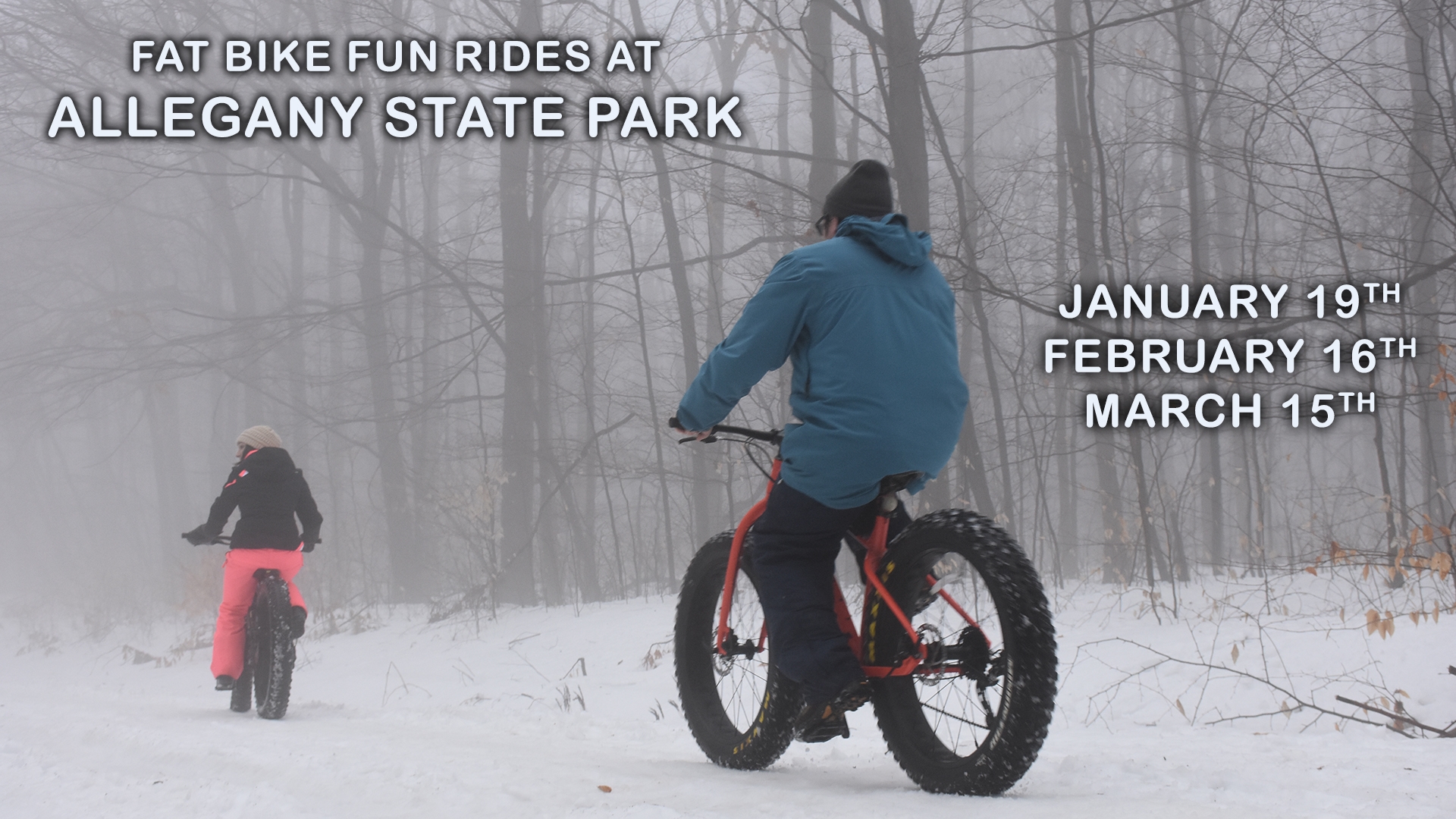 Monthly Fat Bike Rides at Allegany State Park